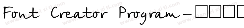 Font Creator Program字体转换